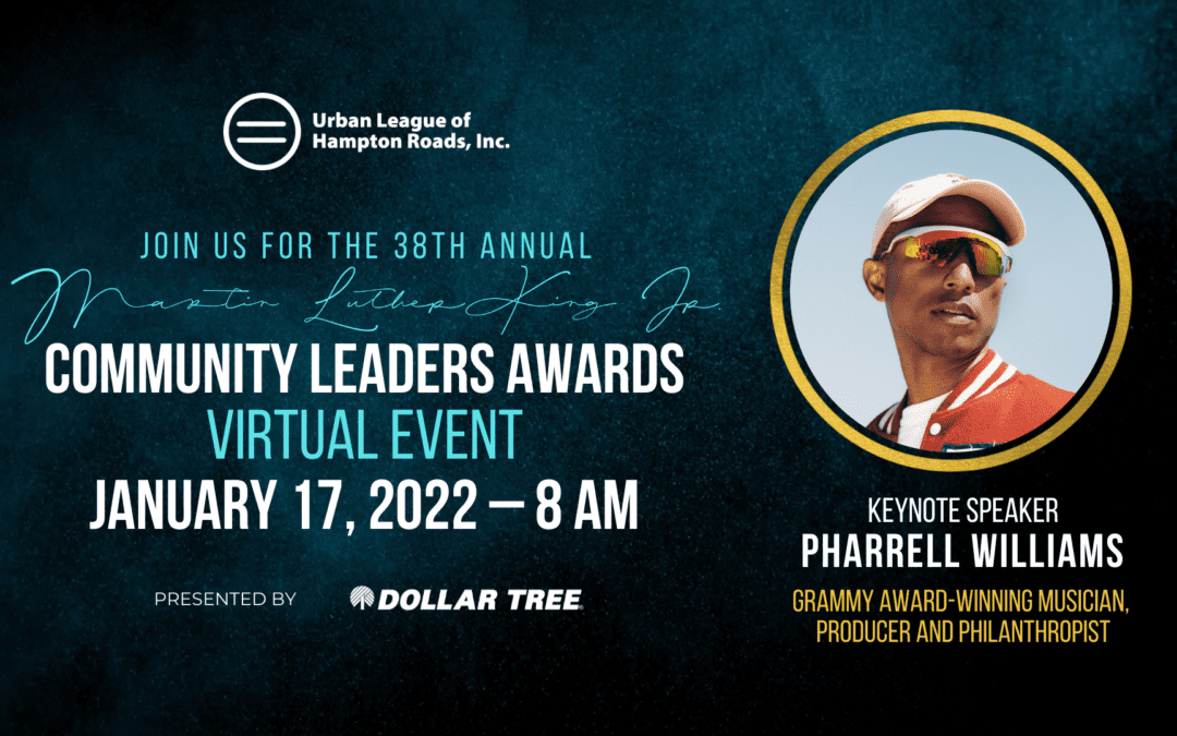 Urban League Community Leader Awards Announced: Eight Recipients  to be Honored at the 38th Annual MLK Virtual Event on January 17 – Pharrell Williams to Serve as Keynote Speaker